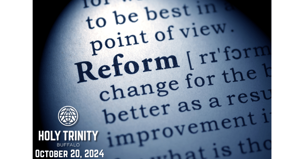 Reformation Sunday: Embracing both Tradition and&nbsp;Change