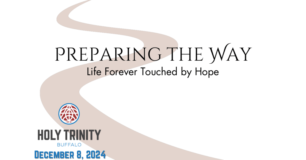 Preparing the Way: Forever Touched by&nbsp;Hope