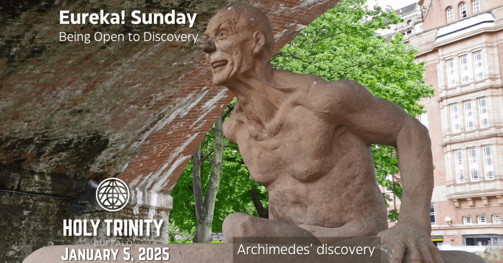 Eureka! Sunday: Being Open to Discovery