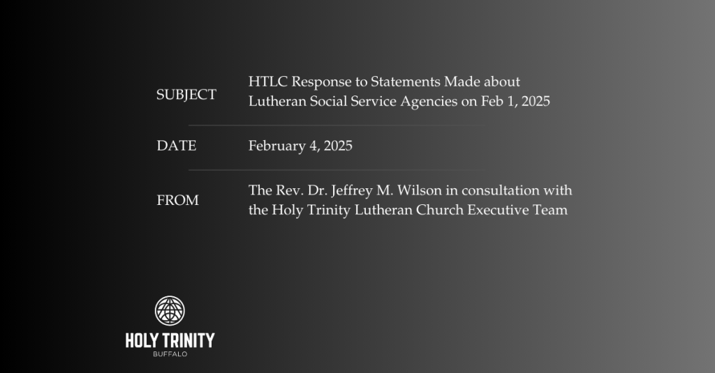 HTLC Response to Statements Made about Lutheran Social Service Agencies on Feb 1, 2025